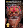 Everything about Yoga: By Bestselling Author Shreyananda Natha - Paperback
