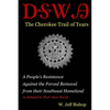 Agatahi: The Cherokee Trail of Tears: A People's Resistance Against the Forced Removal from their Southeast Homeland as Related in their Own Words - Paperback