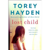 Lost Child: The True Story of a Girl Who Couldn't Ask for Help - Paperback