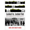 Locked In, Locked Out: Gated Communities in a Puerto Rican City - Hardcover