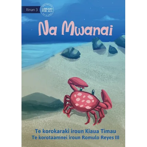 Mr Crab - Na Mwanai (Te Kiribati) - Paperback