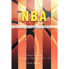 The NBA From Top to Bottom: A History of the NBA, From the No. 1 Team Through No. 1,153 - Paperback