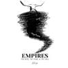 Empires: The Rise, The Peak, & The Fall - Paperback