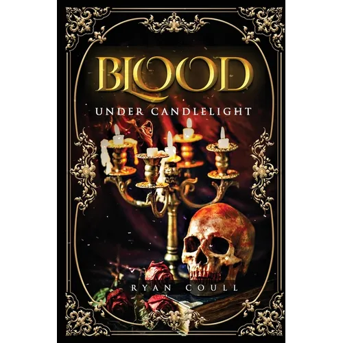 Blood Under Candlelight - Paperback