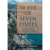 The Eve of Seven Fishes: Christmas Cooking in the Peasant Tradition - Hardcover