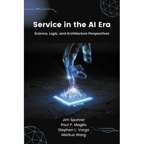 Service in the AI Era: Science, Logic, and Architecture Perspectives - Paperback