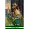 The Legends of the Jews: All Four Volumes - Complete (Hardcover) - Hardcover