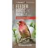 Feeder Birds of the Midwest: A Folding Pocket Guide to Common Backyard Birds - Paperback