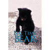 Big Time Bear - Paperback