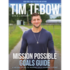 Mission Possible Goals Guide: A 40-Day Plan to Making Each Moment Count - Paperback