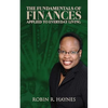 The Fundamentals of Finances Applied to Everyday Living - Paperback