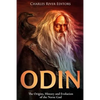 Odin: The Origins, History and Evolution of the Norse God - Paperback