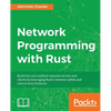 Network Programming with Rust - Paperback