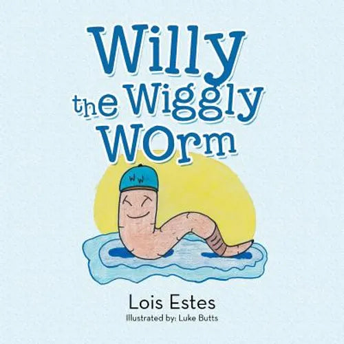 Willy the Wiggly Worm - Paperback