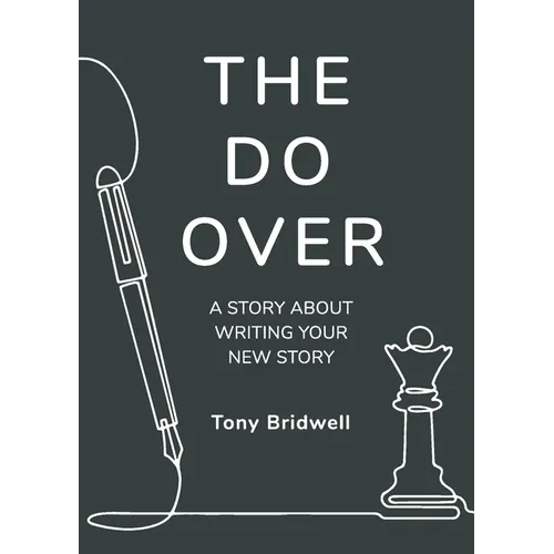 The Do Over: A Story About Writing Your New Story - Paperback