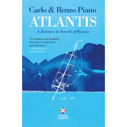 Atlantis: A Journey in Search of Beauty - Hardcover