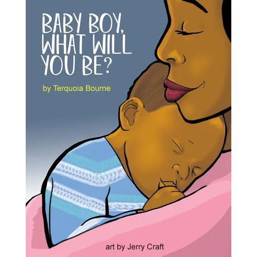 Baby Boy, What Will You Be? - Paperback