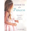 Rebirth of a Princess - Paperback
