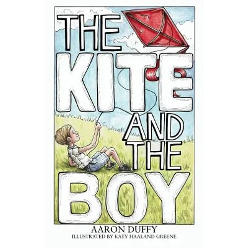 The Kite and the Boy - Paperback