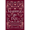 Married by Fate - Paperback