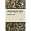 Badminton in Other Countries - Including Denmark, America, Canada, South Africa, Malaya, India and More - Paperback