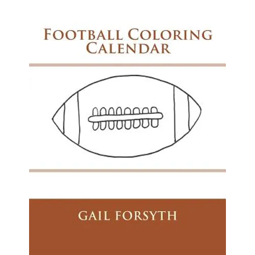 Football Coloring Calendar - Paperback