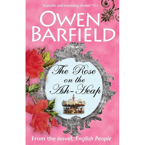 The Rose on the Ash-Heap - Paperback