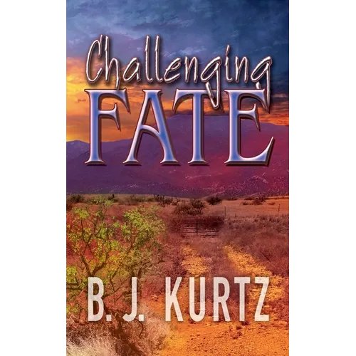 Challenging Fate - Paperback