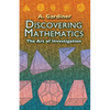 Discovering Mathematics: The Art of Investigation - Paperback