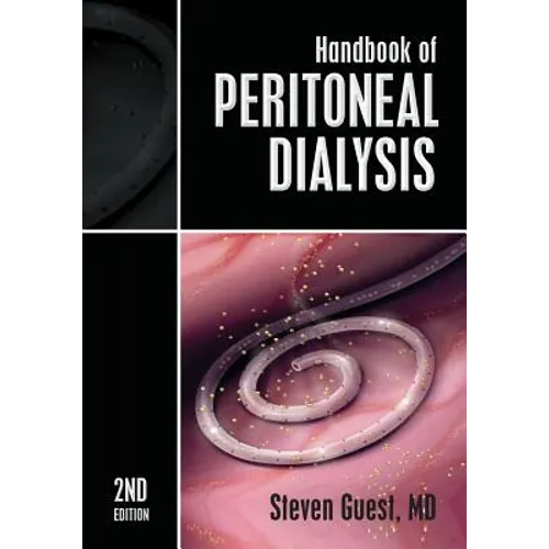 Handbook of Peritoneal Dialysis: Second Edition - Paperback
