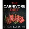 The Carnivore Diet - Paperback