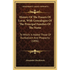 History Of The Frasers Of Lovat, With Genealogies Of The Principal Families Of The Name: To Which Is Added Those Of Dunballoch And Phopachy (1896) - Hardcover