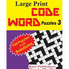 Large Print Code Word Puzzles 3 - Paperback