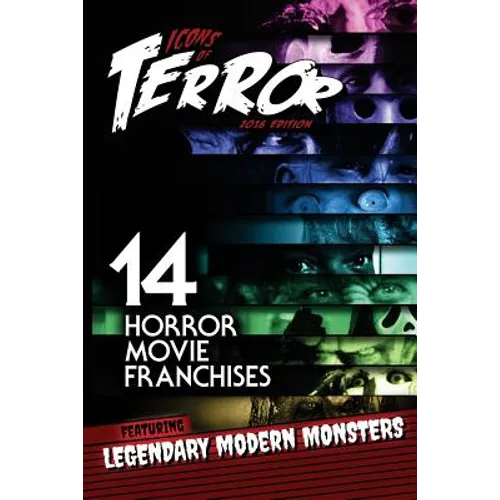 Icons of Terror: 14 Horror Movie Franchises Featuring Legendary Modern Monsters - Paperback