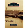Beach Haven - Hardcover