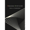 Process Mysticism - Paperback