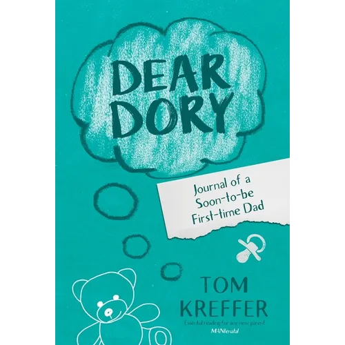 Dear Dory: Journal of a Soon-to-be First-time Dad - Hardcover