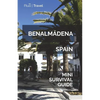 Benalmádena Mini Survival Guide - Paperback