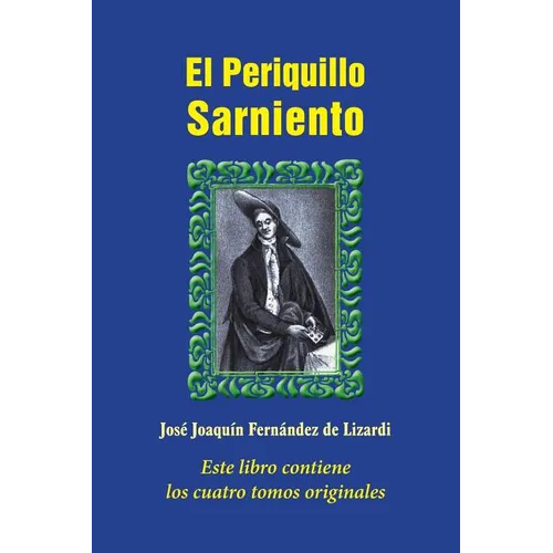 El Periquillo Sarniento - Paperback