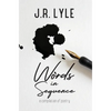 Words in Sequence - Hardcover