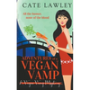 Adventures of a Vegan Vamp - Paperback