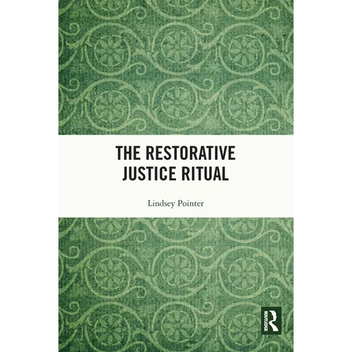 The Restorative Justice Ritual - Paperback