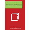 The Wisdom of Plotinus - Paperback