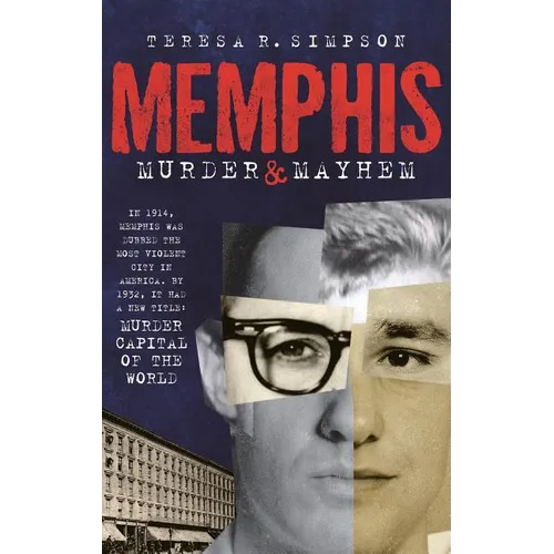 Memphis Murder & Mayhem - Hardcover
