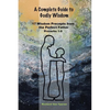 A Complete Guide to Godly Wisdom: 17 Wisdom Precepts from the Perfect Father Proverbs 1-9 - Paperback