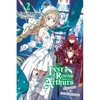 Last Round Arthurs, Vol. 2 (Light Novel): Saint Arthur & the Red Girl Knight - Paperback