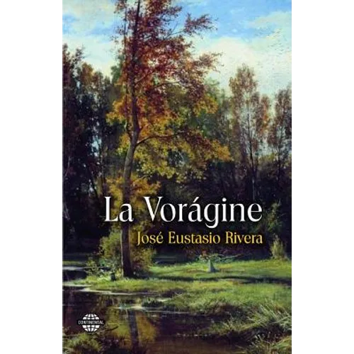 La Vorágine - Paperback