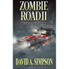 Zombie Road II: Bloodbath on the Blacktop - Paperback