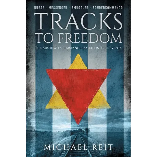 Tracks to Freedom - Paperback