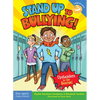 Stand Up to Bullying!: (Upstanders to the Rescue!) - Paperback